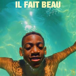 Il fait beau (feat. Gilsun)