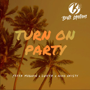Turn On Party (Extended Mix)