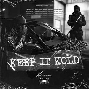 Keep It Kold (Explicit)