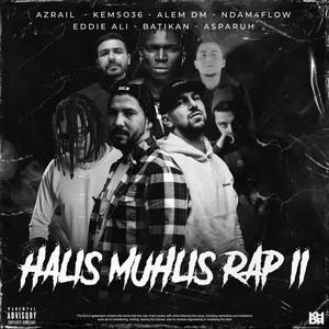 Azrail - Halis Muhlis Rap 2 (Explicit)