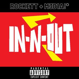 IN-N-OUT (feat. M3D1A!*) (Explicit)