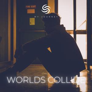 Worlds Collide (Extended Version)