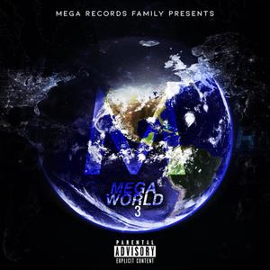 Mega World 3 (Explicit)