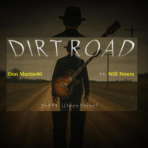 Dirt Road (feat. Will Peters) (Explicit)
