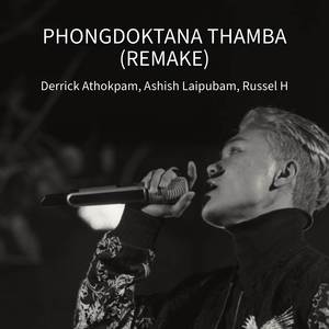 PHONGDOKTANA THAMBA (REMAKE)