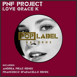Love Grace K (Francesco Sparacello Remix)