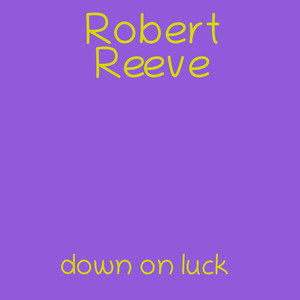 Down on Luck