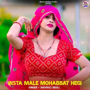 Insta Male Mohabbat Hegi