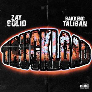 Truckload (feat. Bakkend Taliban) (Explicit)