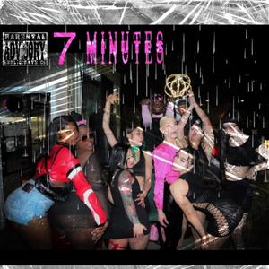 7 minutes (Explicit)