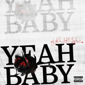 Yeah Baby (Explicit)