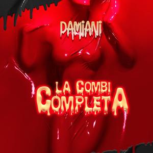 La Combi Completa (Explicit)