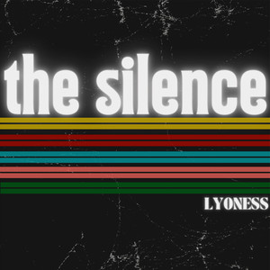 The Silence (Explicit)