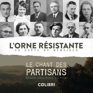 Le Chant des Partisans ((Bande Originale du Film))