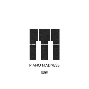 Piano Madness (Explicit)