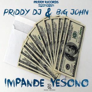 IMPANDE YESONO (feat. Big John)