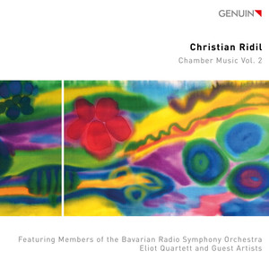 Christian Ridil: Chamber Music Vol. 2