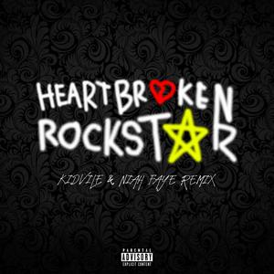 Heartbroken Rockstar (feat. Niah Faye) [Remix] [Explicit]