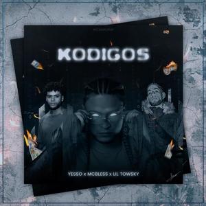 kodigos (feat. Mcbless & Lil towsky) (Explicit)