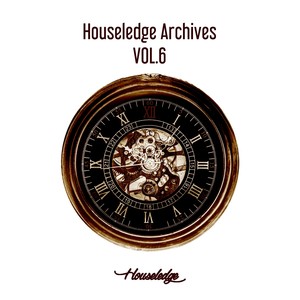 Houseledge Archives, Vol. 6