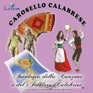 Carosello calabrese, vol. 6 (Antologia della canzone e del folklore calabrese)