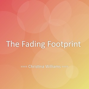 The Fading Footprint