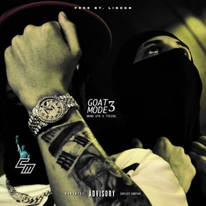 Goat Mode 3 (Explicit)