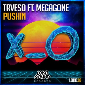 Pushin (Original Mix)