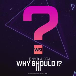 WSI? III (feat. Akira the Bad) [Explicit]