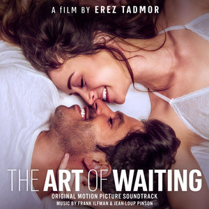 The Art of Waiting (Original Motion Picture Soundtrack)