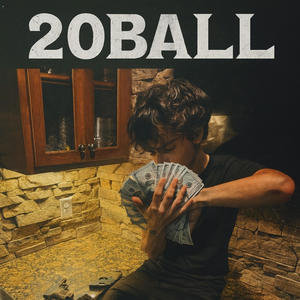 20Ball (Explicit)