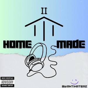 Home Made 2 (Explicit)