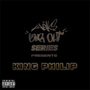 Bar Out (feat. King Philip) [Explicit]