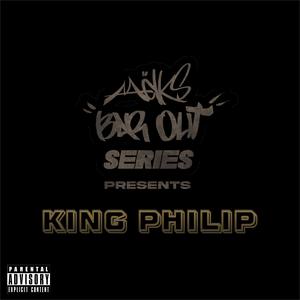 Bar Out (feat. King Philip) (Explicit)