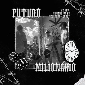 Futuro Milionário (Explicit)