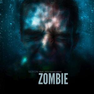 ZOMBIE (feat. Tico Danielsson)