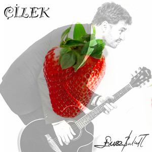Emre Bulut - Çilek