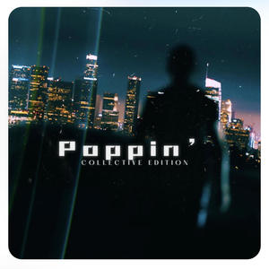 POPPIN' (feat. P0ncho, OTM SKUBA & 1richjuviee) (Explicit)