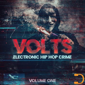 Volts: Electronic Hip Hop Crime: Volume One