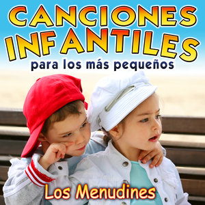 Canciones Infantiles para los Más Pequeños