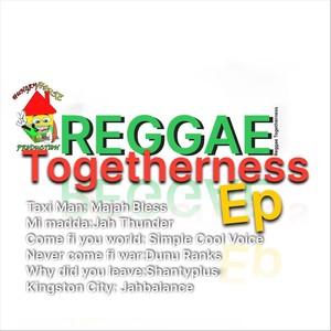 Reggae Togetherness - EP