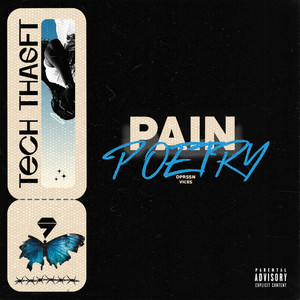 Pain Poetry (Explicit)