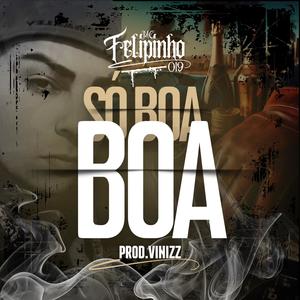 Só Boa Boa (Explicit)