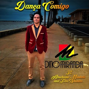 Dança Comigo(feat. Abuchamo Munhoto & Teba Shumba)