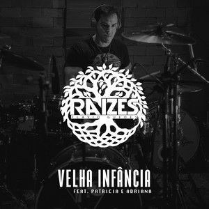 Velha Infância (Cover)