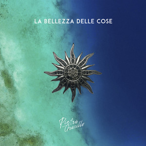 La Bellezza Delle Cose