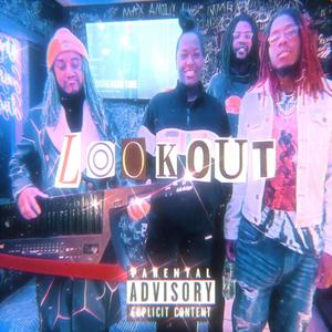 Lookout (feat. Fresh Cobain, Ka$h Giovanni & SkilerJoi) (Explicit)