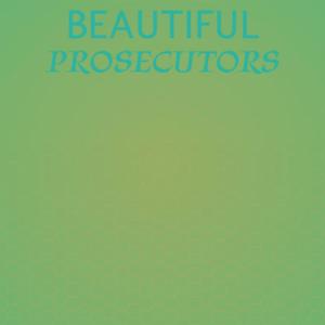 Beautiful Prosecutors