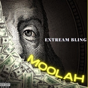 Moolah (Explicit)