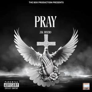 Pray (Explicit)
